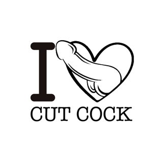 I like cut cock